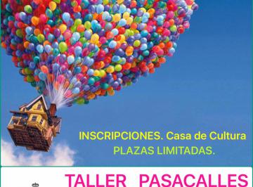 TALLER PASACALLES