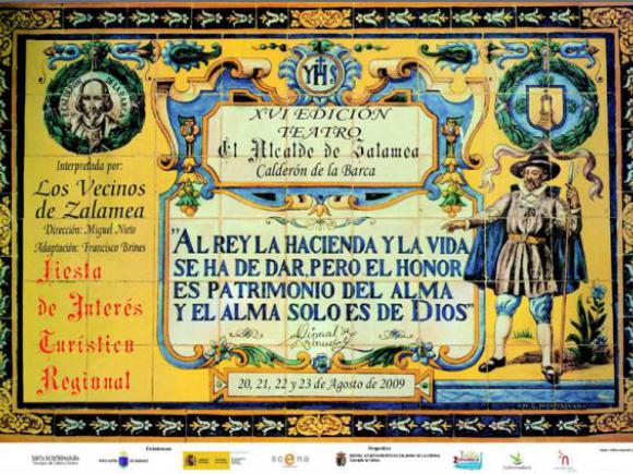 "EL ALCALDE DE ZALAMEA" DECLARADA FIESTA DE INTERÉS TURÍSTICO REGIONAL