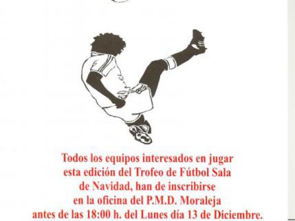 XXI TROFEO NAVIDAD DE FÚTBOL SALA SENIOR "VILLA DE MORALEJA"