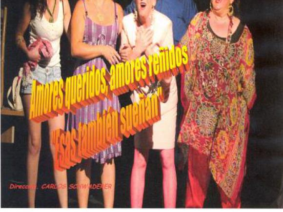 REPRESENTACIÓN TEATRAL DE LA OBRA "AMORES QUERIDOS, AMORES REÑIDOS"