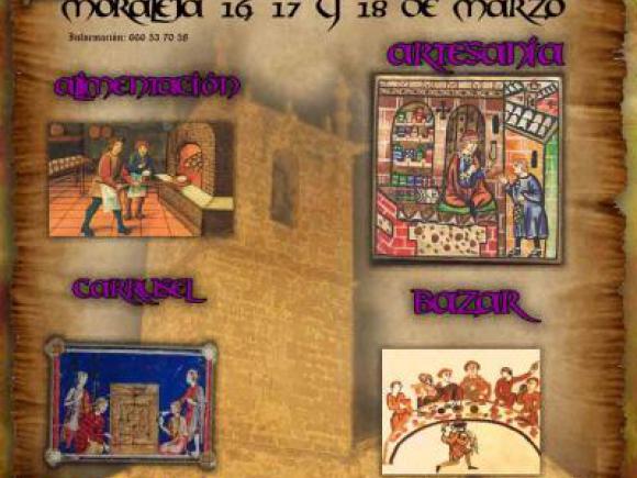 MERCADO MEDIEVAL EN MORALEJA LOS DÍAS 16, 17 Y 18 DE MARZO.