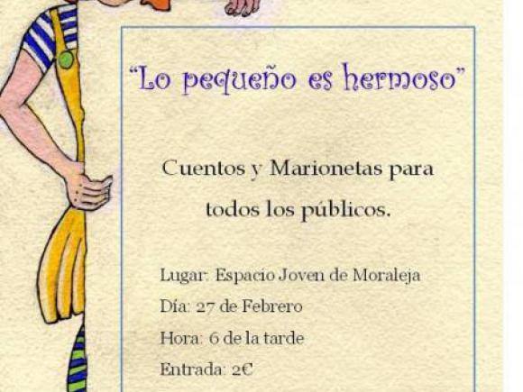 "LO PEQUEÑO ES HERMOSO" CUENTOS Y MARIONETAS PARA TODOS