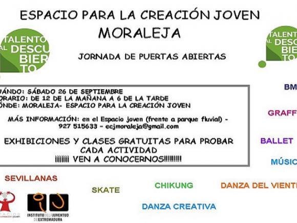 ESPACIO PARA LA CREACIÓN JOVEN DE MORALEJA PRESENTA EN UNA JORNADA DE PUERTAS ABIERTAS ESPACIO PARA LA CREACIÓN JOVEN DE MORALEJA PRESENTA EN UNA JORNADA DE PUERTAS ABIERTAS