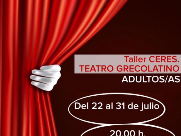 TALLER DE TEATRO GREGOLATINO CERES.PARA ADULTOS