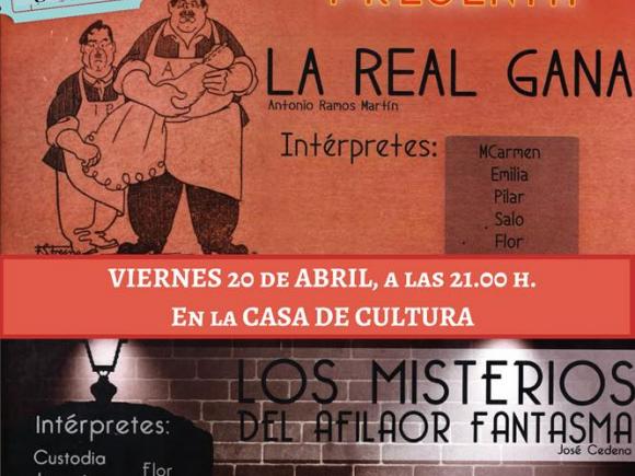 SEMANA DEL LIBRO GRUPO DE TEATRO EL ARRABAL PRESENTA "LA REAL GANA" SEMANA DEL LIBRO GRUPO DE TEATRO EL ARRABAL PRESENTA "LA REAL GANA"