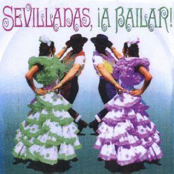 SEVILLANAS ¡A BAILAR!