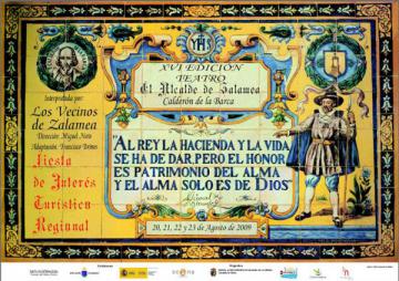"EL ALCALDE DE ZALAMEA" DECLARADA FIESTA DE INTERÉS TURÍSTICO REGIONAL