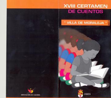 XVIII CERTAMEN DE CUENTOS " VILLA DE MORALEJA" : FALLO DE PREMIOS