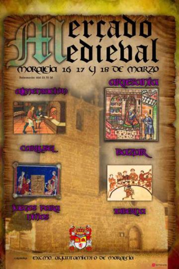 MERCADO MEDIEVAL EN MORALEJA LOS DÍAS 16, 17 Y 18 DE MARZO.