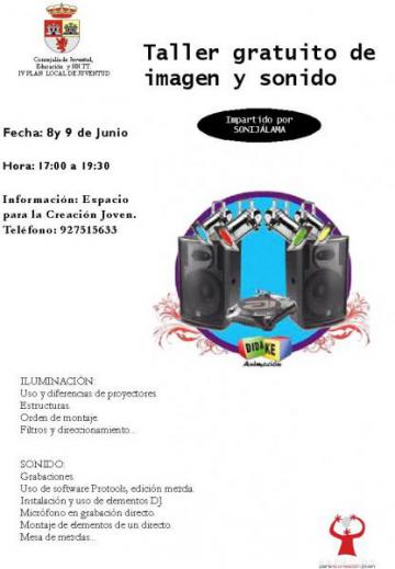 TALLER GRATUITO DE IMAGEN Y SONIDO.IV PLAN LOCAL DE JUVENTUD