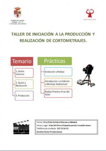 TALLER DE INICIACIÓN A LA PRODUCCIÓN Y REALIZACIÓN DE CORTOMETRAJES