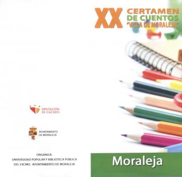 XX CERTAMEN DE CUENTOS "VILLA DE MORALEJA"