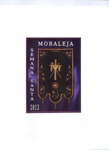 SEMANA SANTA  MORALEJA 2013