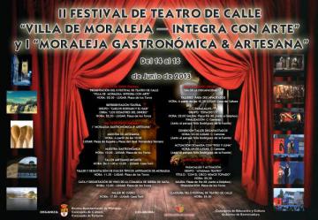 II FESTIVAL DE TEATRO DE CALLE “VILLA DE MORALEJA-INTEGRA CON ARTE” Y I “GASTRONÓMICA Y ARTESANA”