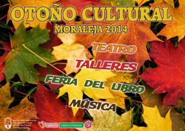 OTOÑO CULTURAL MORALEJA 2014